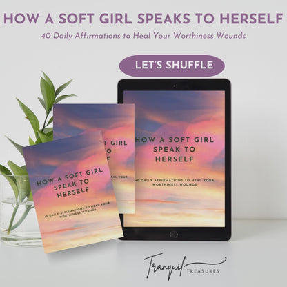 Soft Girl Digital Affirmation Shuffle Deck